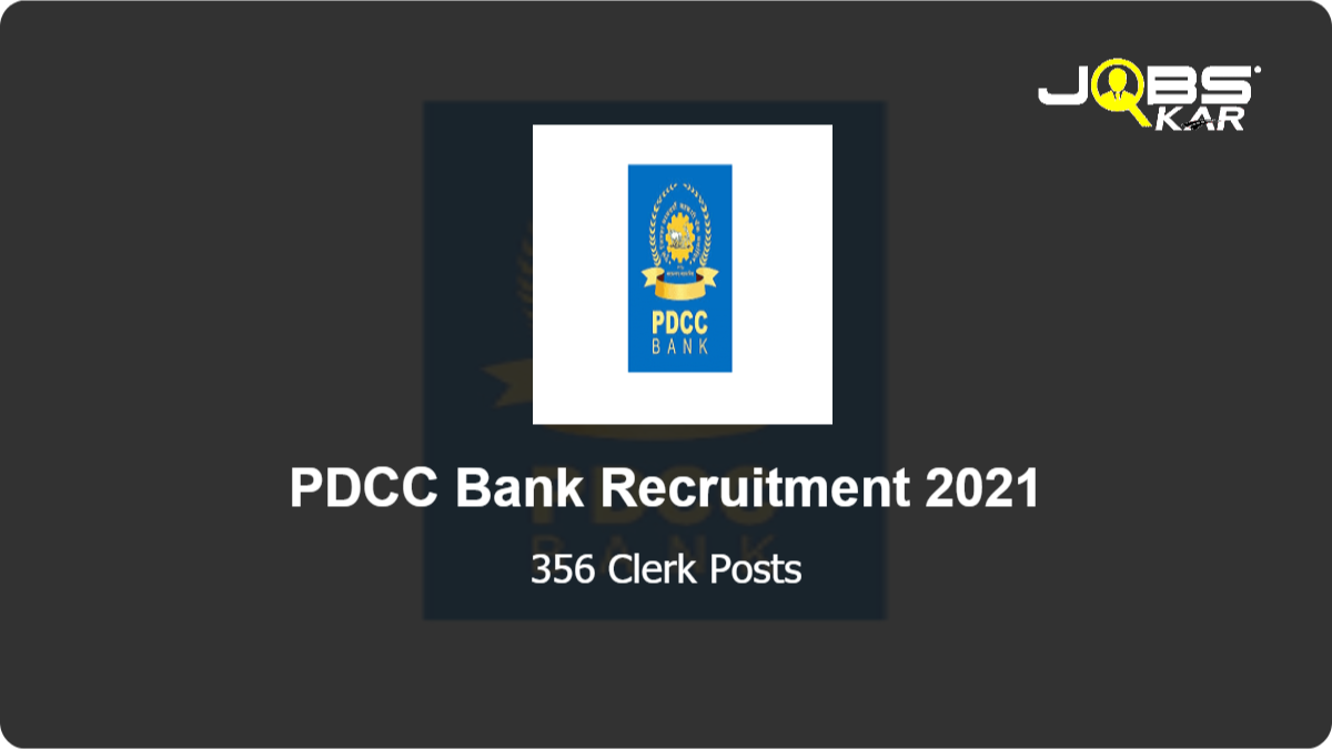 PDCC Bank Recruitment 2021: Apply Online for 356 Clerk Posts