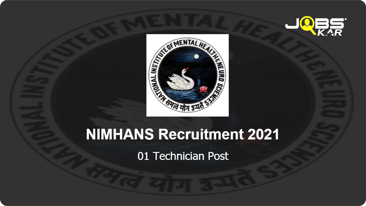 NIMHANS Recruitment 2021: Apply Online for Technician Post