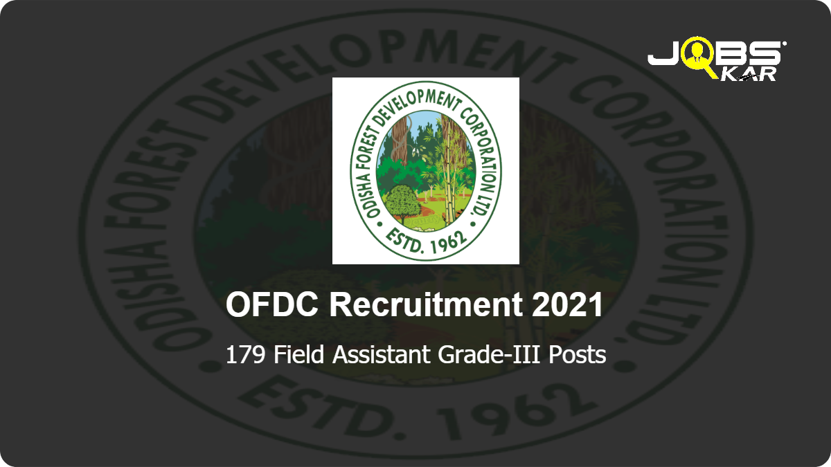 OFDC Recruitment 2021: Apply Online for 179 Field Assistant Grade-III Posts