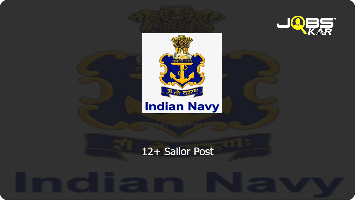 Indian Navy Recruitment 2021: Apply for Various Sailors (Sports Quota) Posts