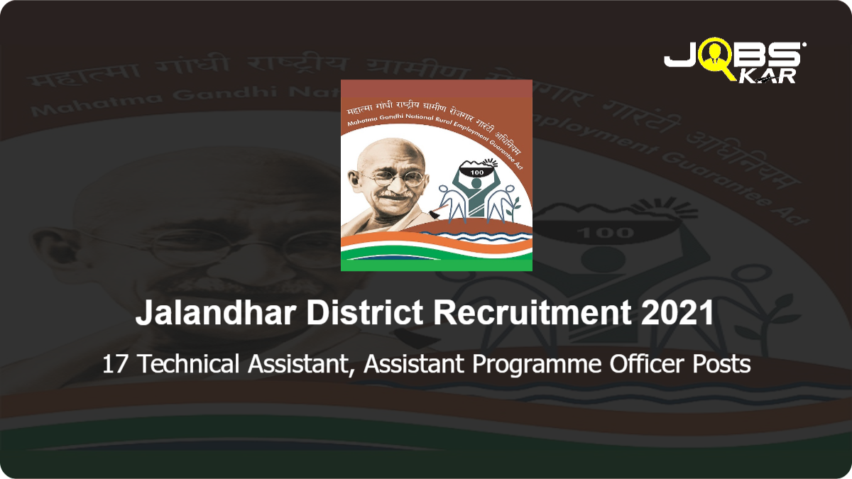 Jalandhar District Recruitment 2021: Apply for 17 Technical Assistant, Assistant Programme Officer Posts