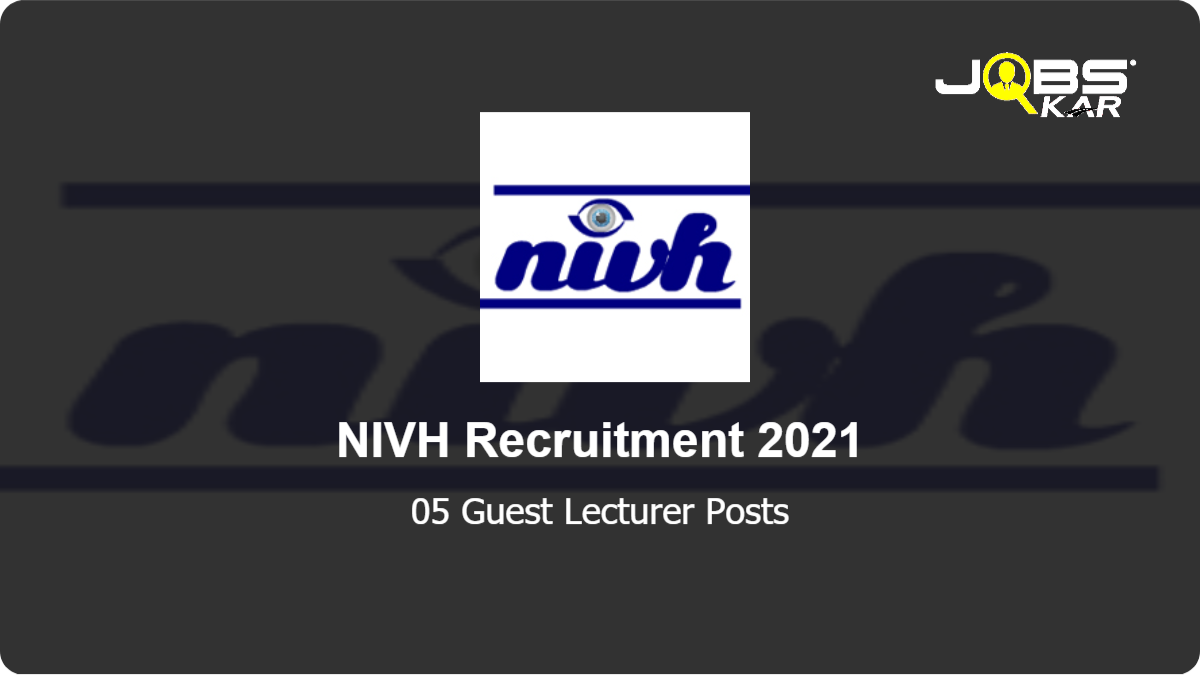 NIVH Recruitment 2021: Apply for Guest Lecturer Posts