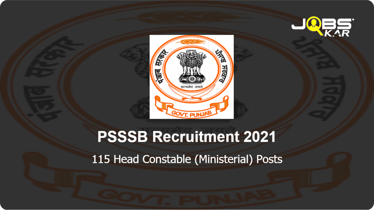 PSSSB Recruitment 2021: Apply Online for 115 Head Constable (Ministerial) Posts