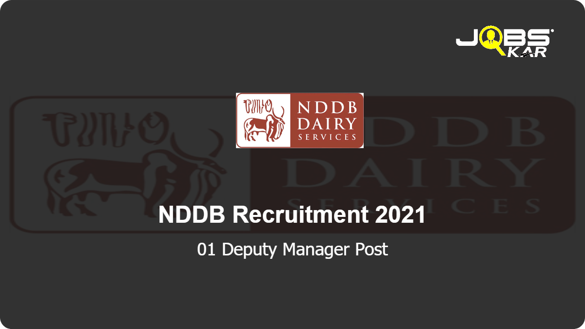 NDDB Recruitment 2021: Apply Online for Deputy Manager Post