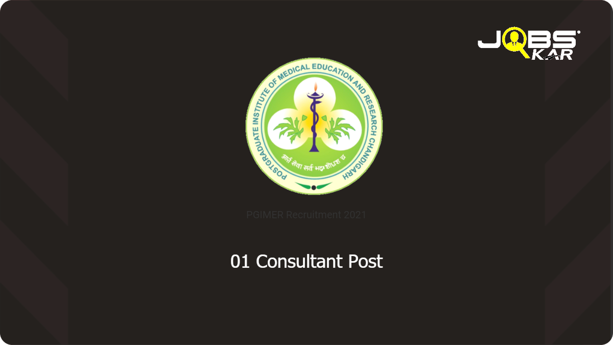 PGIMER Recruitment 2021: Apply Online for Consultant  (Epidemiology) Post Post