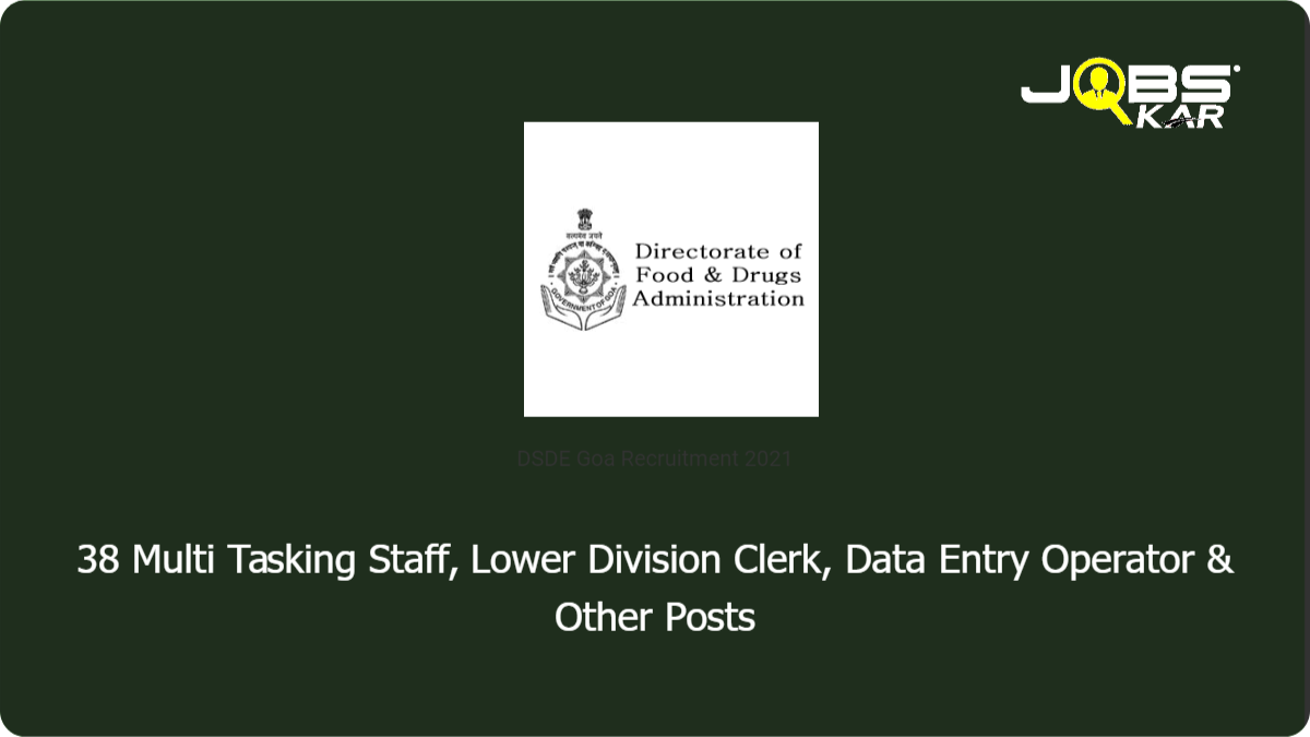 DSDE Goa Recruitment 2021: Apply for 38 Multi Tasking Staff, Lower Division Clerk, Data Entry Operator, Maintenance Mechanic, Junior Stenographer, Vocational Instructor, Cleaner Posts