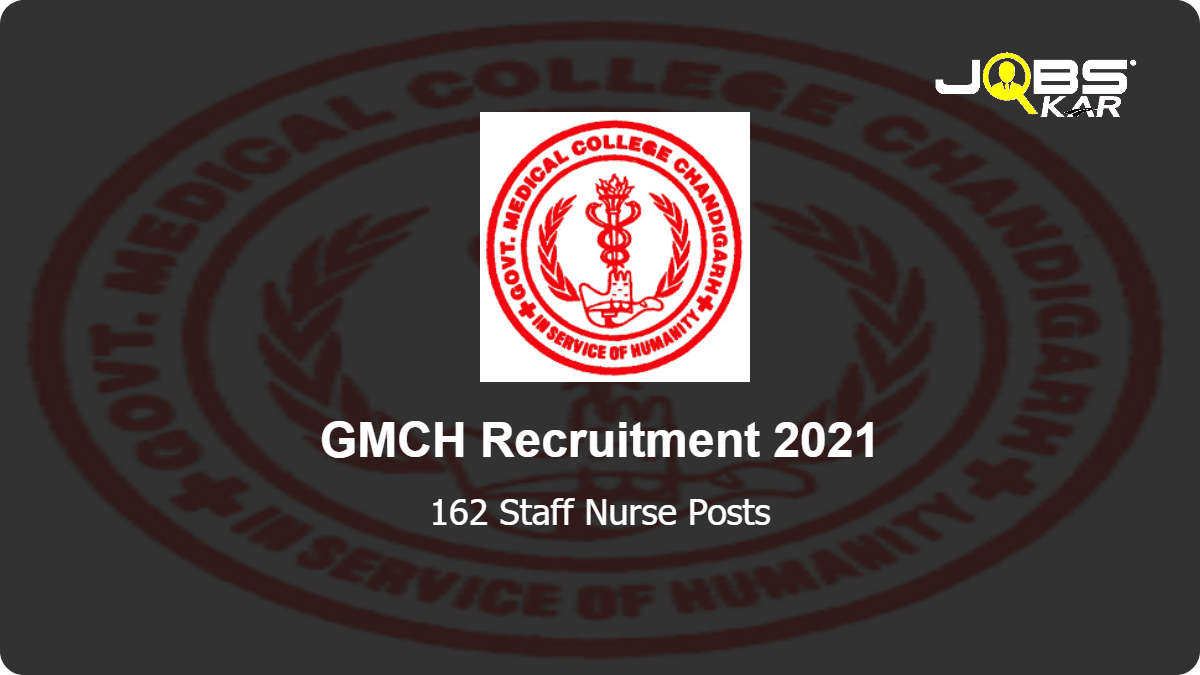 GMCH Recruitment 2022: Apply Online for 182 Staff Nurse Posts