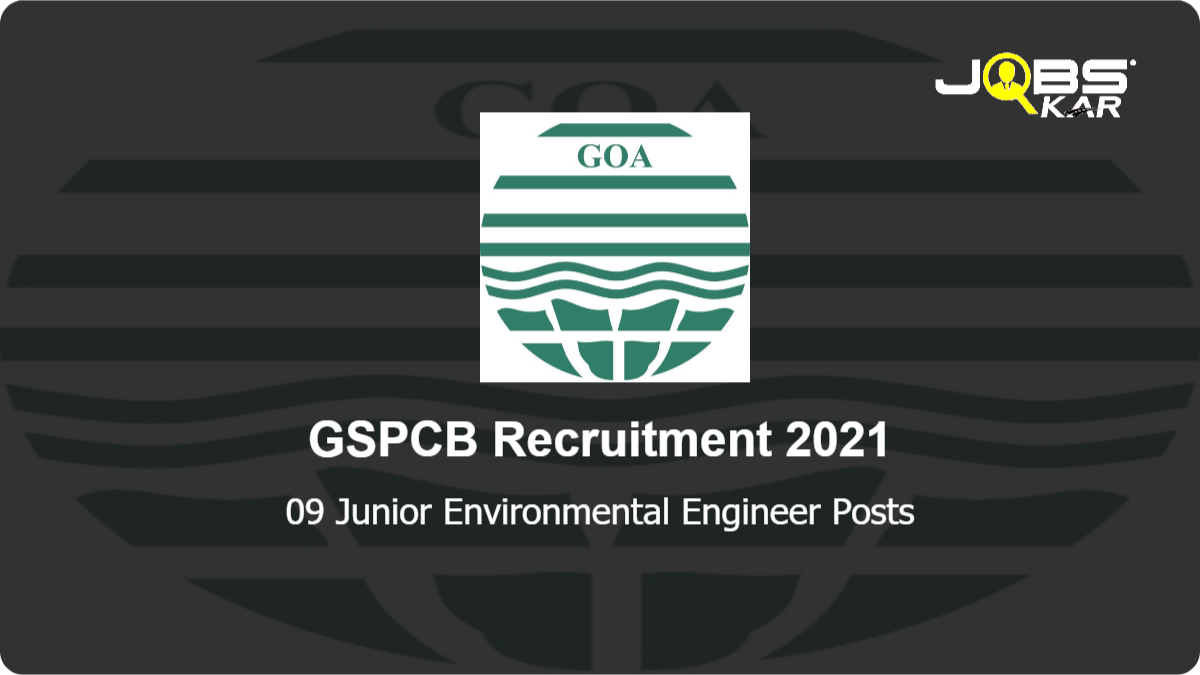 GSPCB Recruitment 2021: Apply for 09 Junior Environmental Engineer Posts