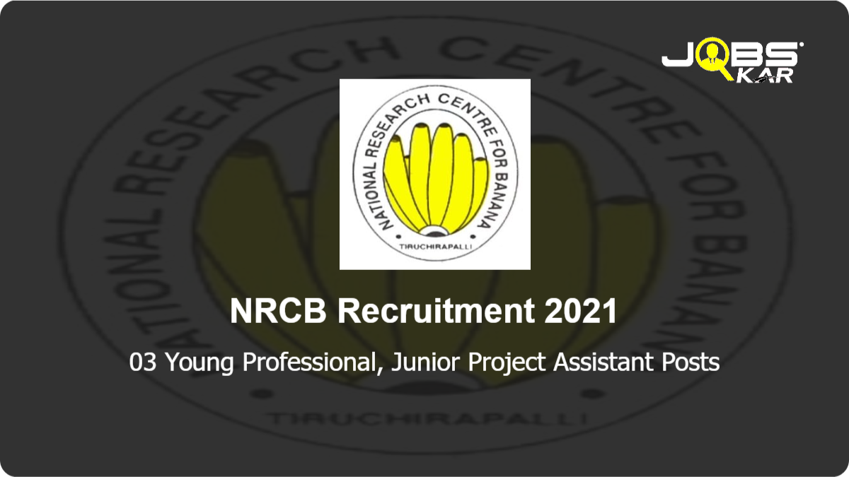 NRCB Recruitment 2021: Apply Online for Young Professional, Junior Project Assistant Posts