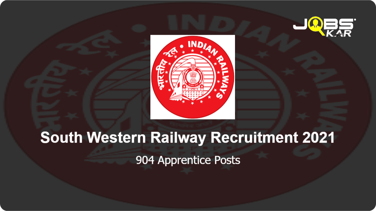 South Western Railway Recruitment 2021: Apply Online for 904 Apprentice Posts