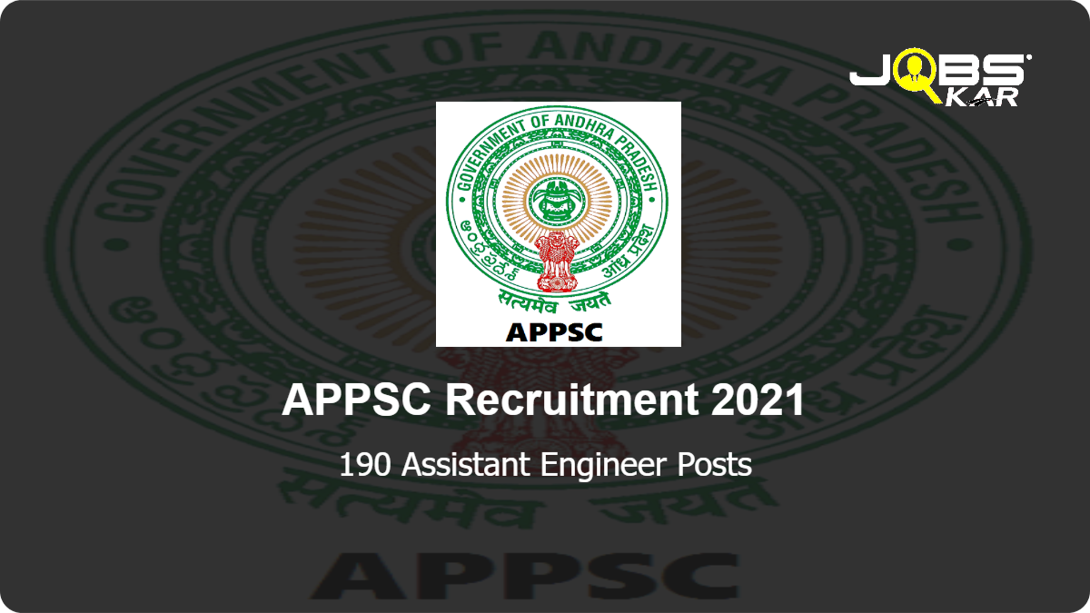 APPSC Recruitment 2021: Apply Online for 190 Assistant Engineer Posts
