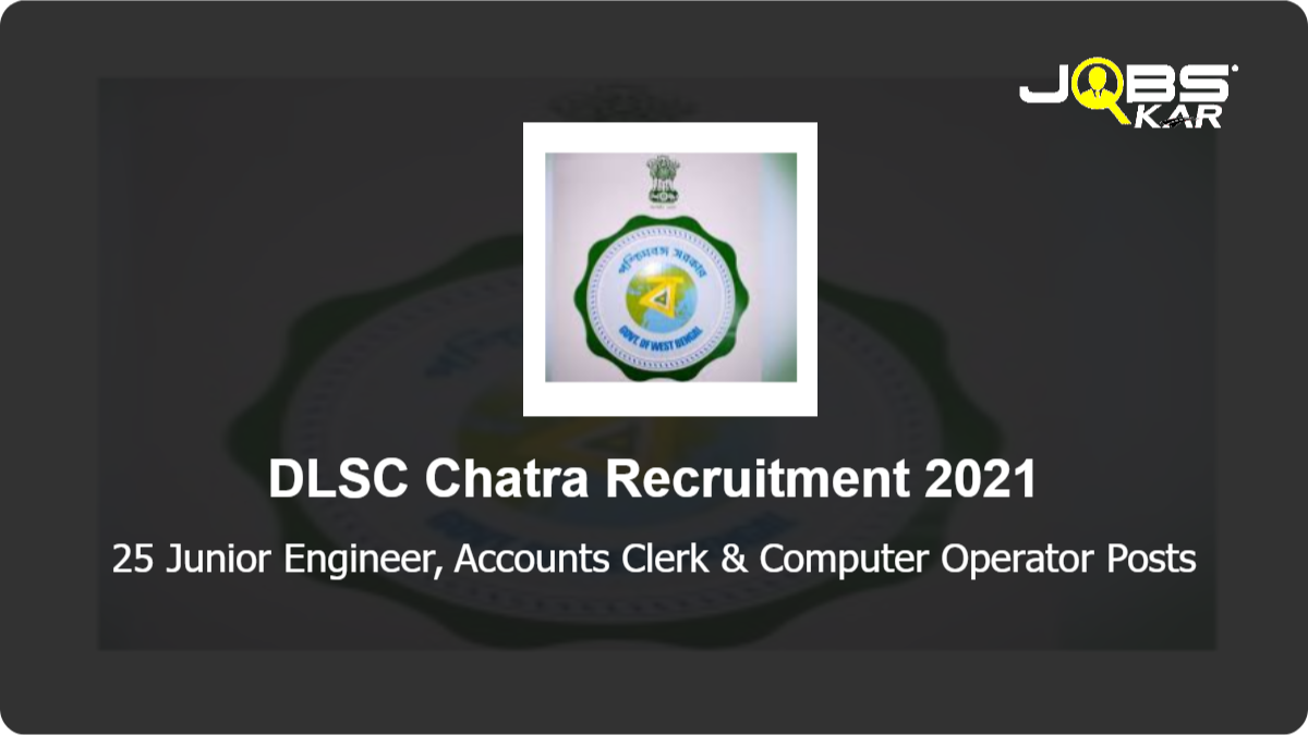 DLSC Chatra Recruitment 2021: Apply for 25 Junior Engineer, Accounts Clerk & Computer Operator Posts