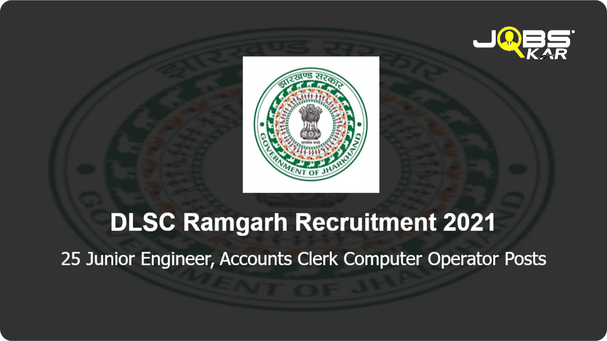 DLSC Ramgarh Recruitment 2021: Apply for 25 Junior Engineer, Accounts Clerk Computer Operator Posts