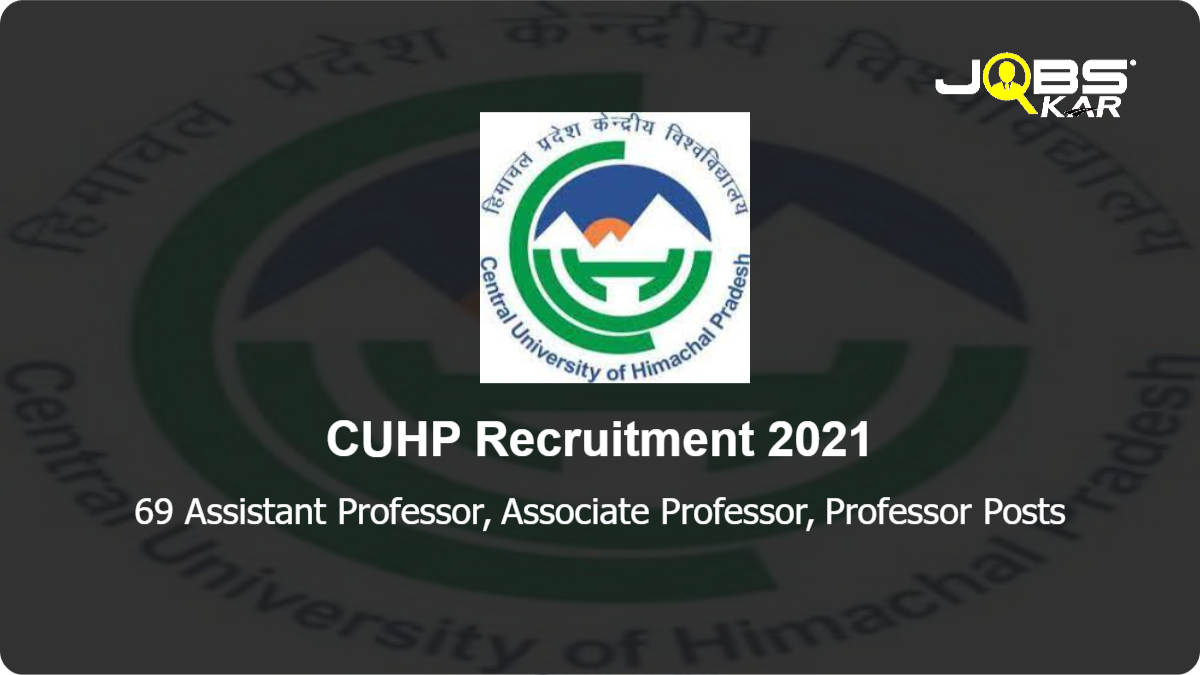 CUHP Recruitment 2021: Apply Online for 69 Assistant Professor, Associate Professor, Professor Posts