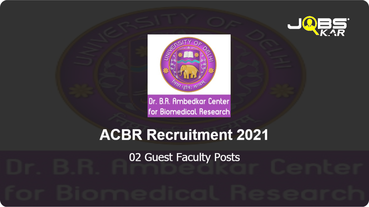 ACBR Recruitment 2021: Apply for Guest Faculty Posts