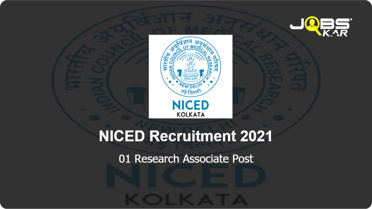 NICED Recruitment 2021: Walk in for Research Associate Post