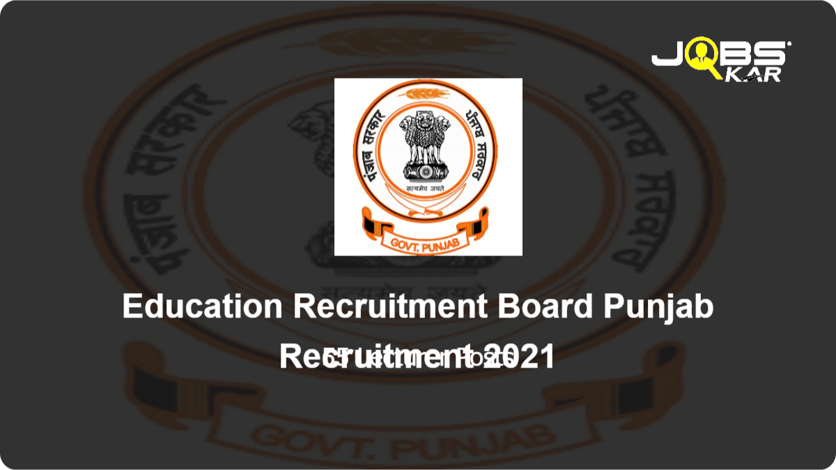 Education Recruitment Board Punjab Recruitment 2021: Apply Online for 55 Lecturer Posts