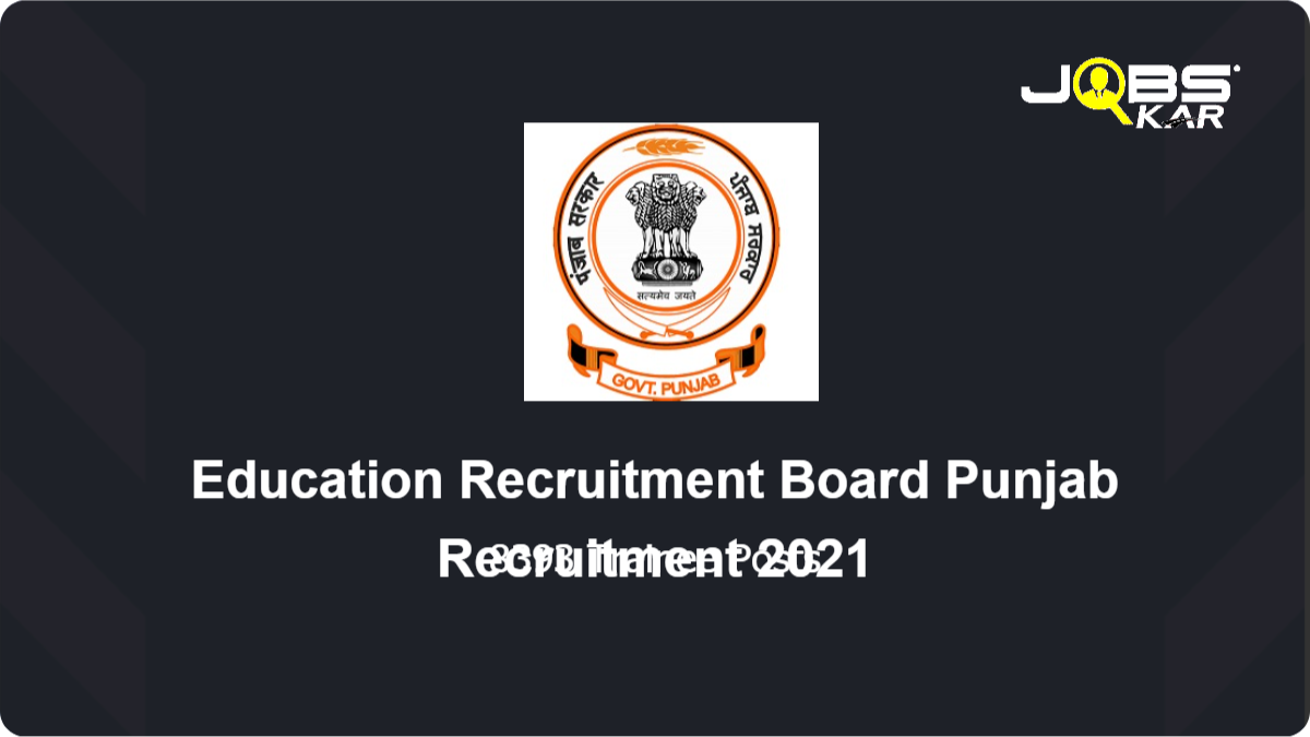 Education Recruitment Board Punjab Recruitment 2021: Apply Online for 8393 Pre Primary Teacher Posts