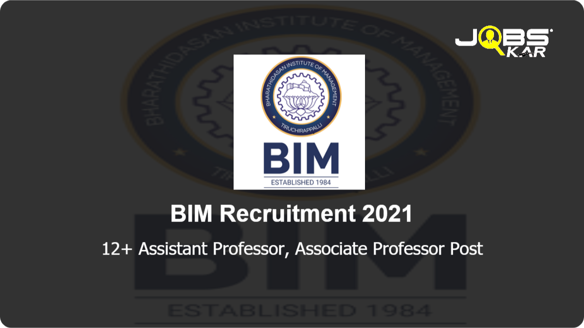 BIM Recruitment 2021: Apply Online for various Assistant Professor, Associate Professor Posts