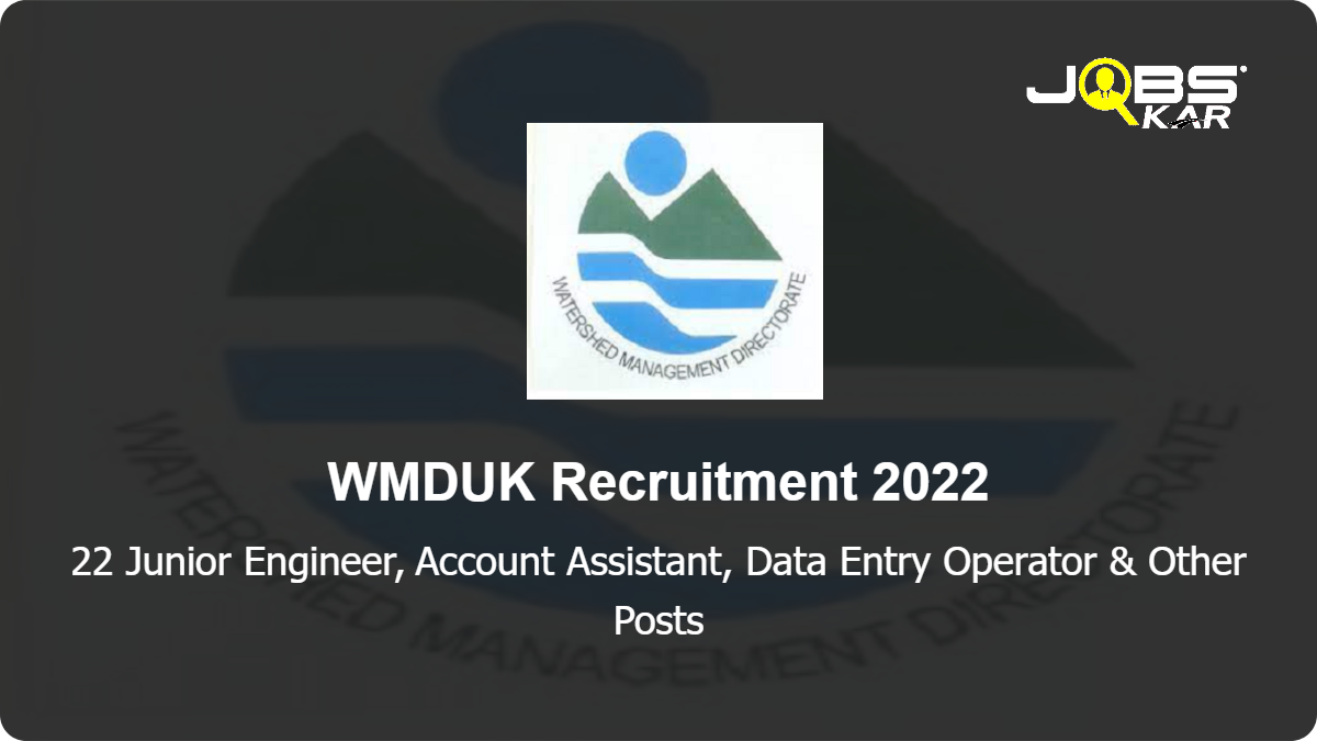 WMDUK Recruitment 2022: Apply for 22 Junior Engineer, Account Assistant, Data Entry Operator & Other Posts
