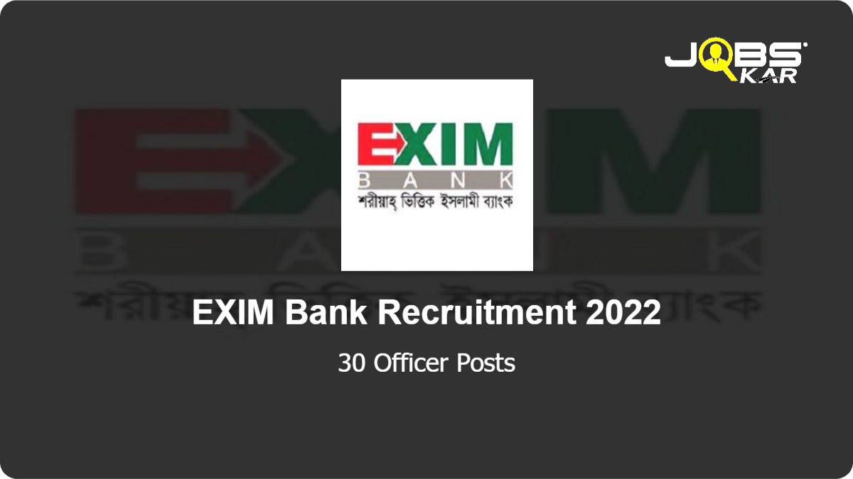 EXIM Bank Recruitment 2022: Apply Online for 30 Officer Posts