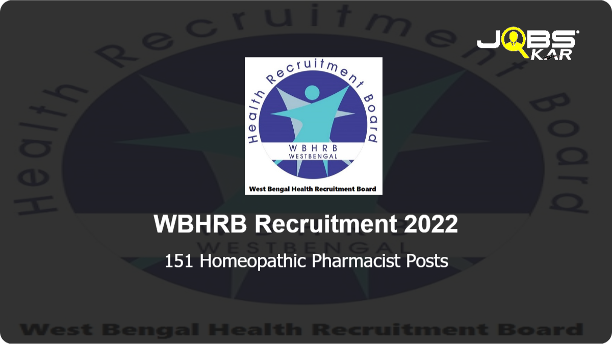 WBHRB Recruitment 2022: Apply Online for 151 Homeopathic Pharmacist Posts