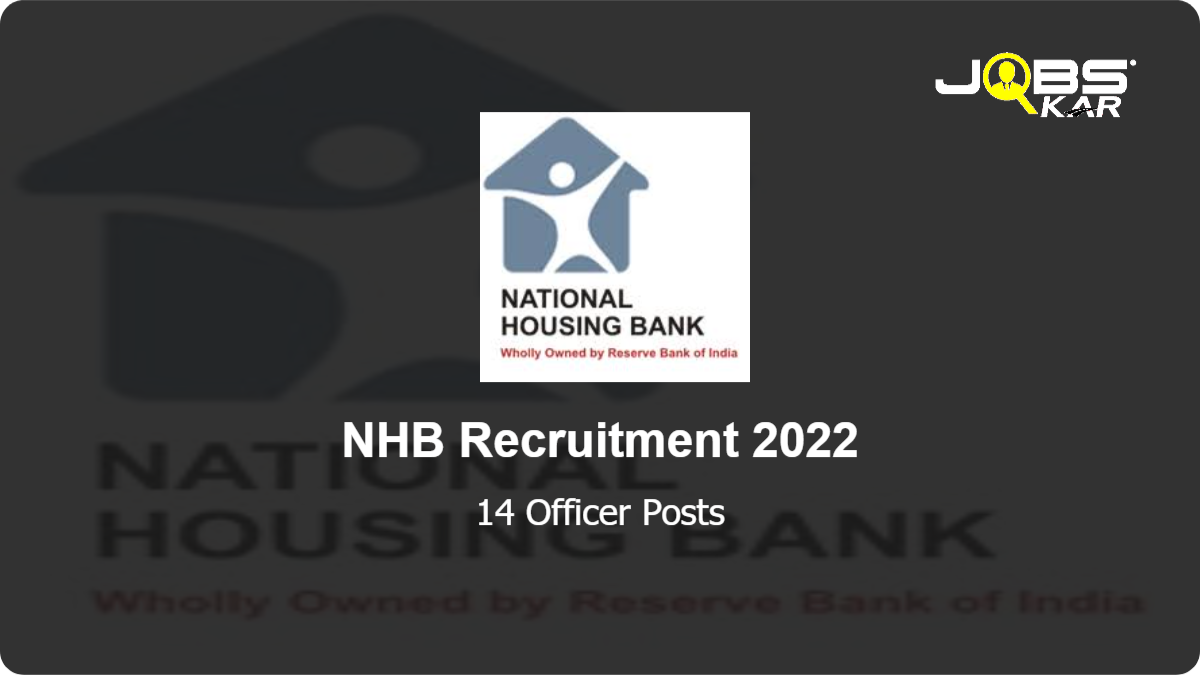 NHB Recruitment 2022: Apply Online for 14 Officer Posts