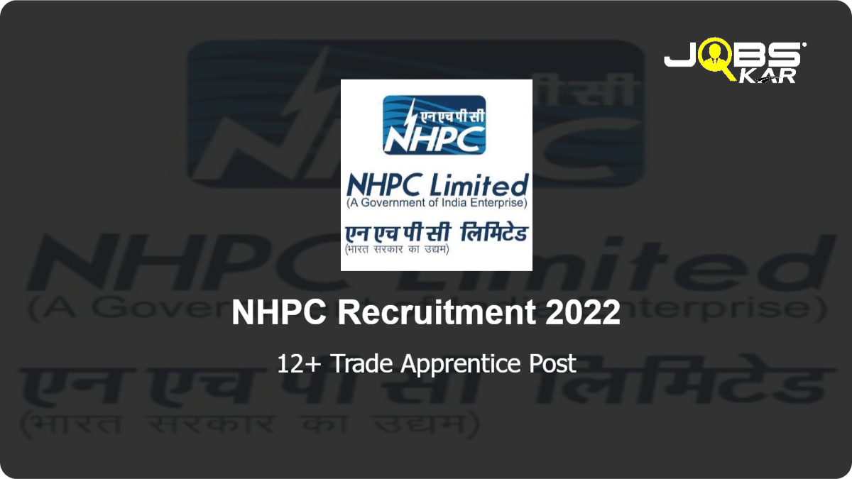 NHPC Recruitment 2022: Apply for Various Trade Apprentice Posts