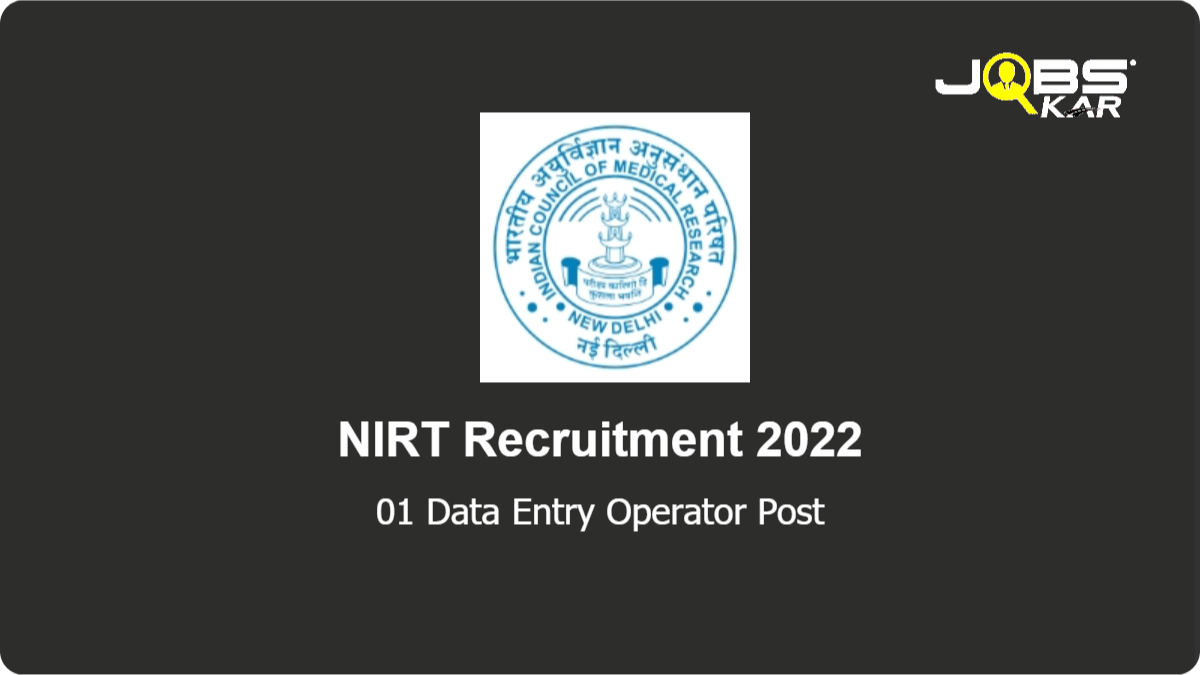 NIRT Recruitment 2022: Apply for Data Entry Operator Post