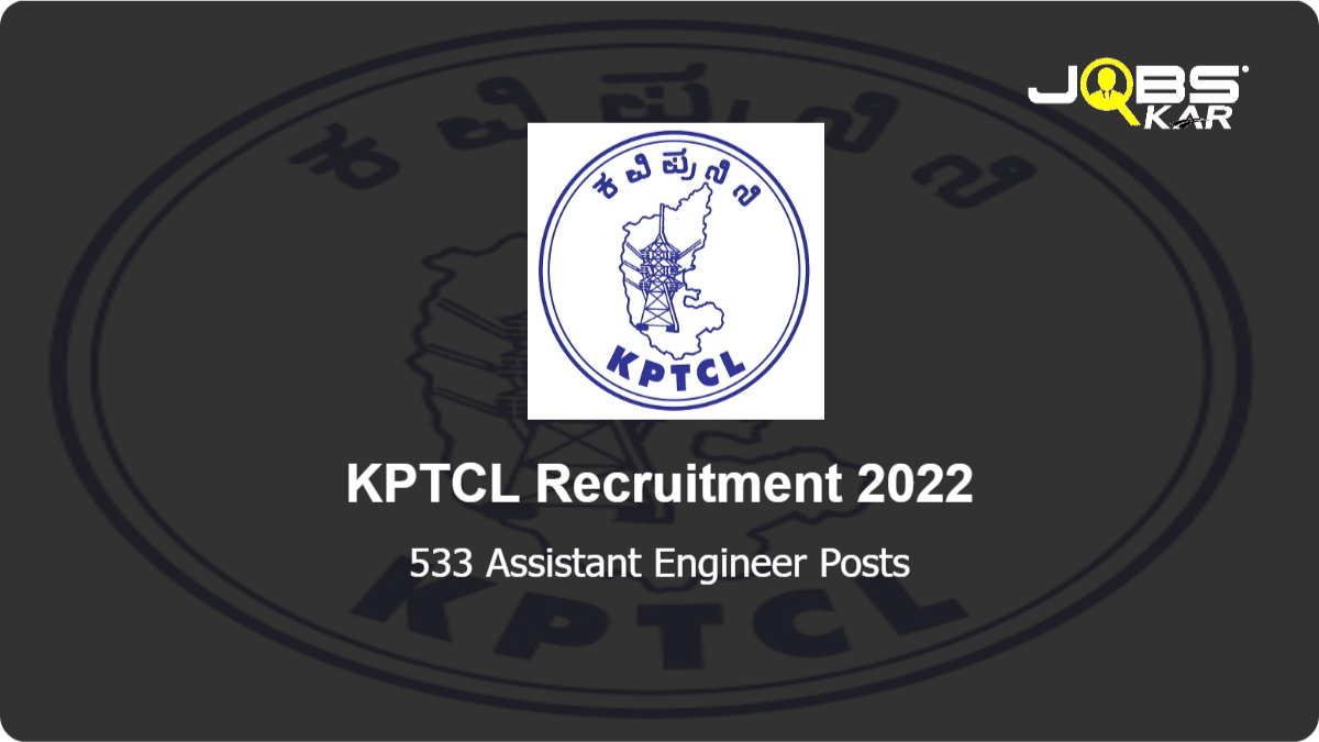 KPTCL Recruitment 2022: Apply Online for 533 Assistant Engineer Posts