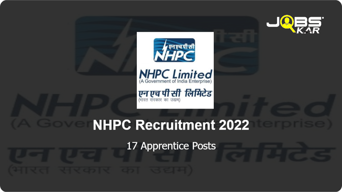 NHPC Recruitment 2022: Apply for 17 Apprentice Posts