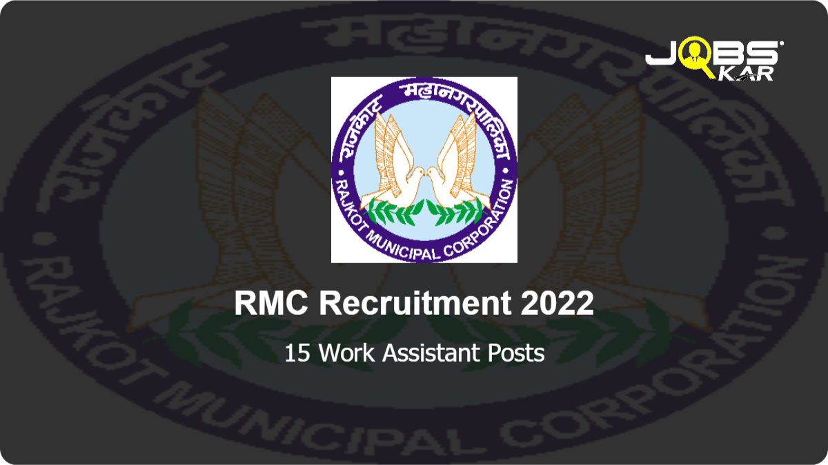RMC Recruitment 2022: Apply Online for 15 Work Assistant Posts
