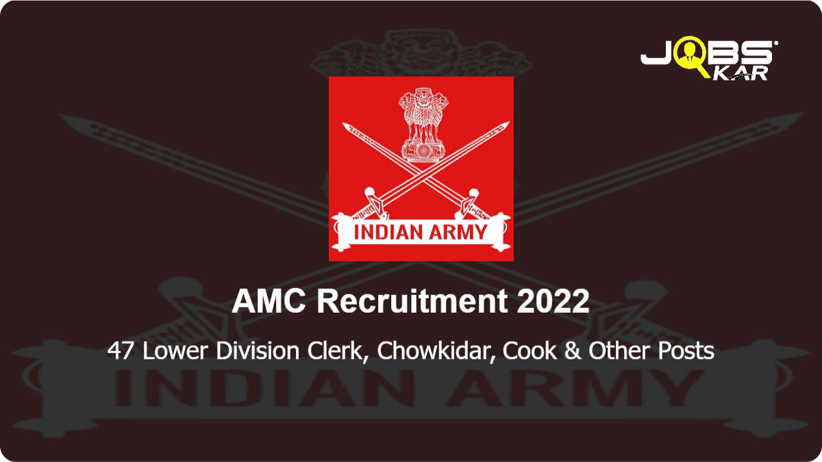 AMC Recruitment 2022 Apply for 47 Lower Division Clerk, Chowkidar