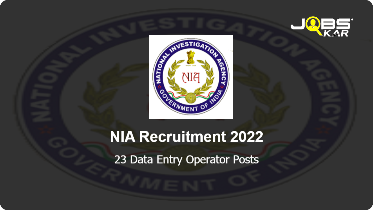 NIA Recruitment 2022: Apply for 23 Data Entry Operator Posts