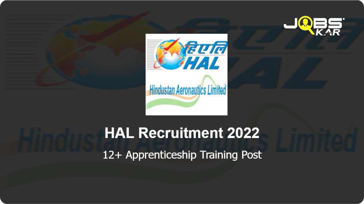HAL Recruitment 2022: Apply Online for Various Apprenticeship Training Posts