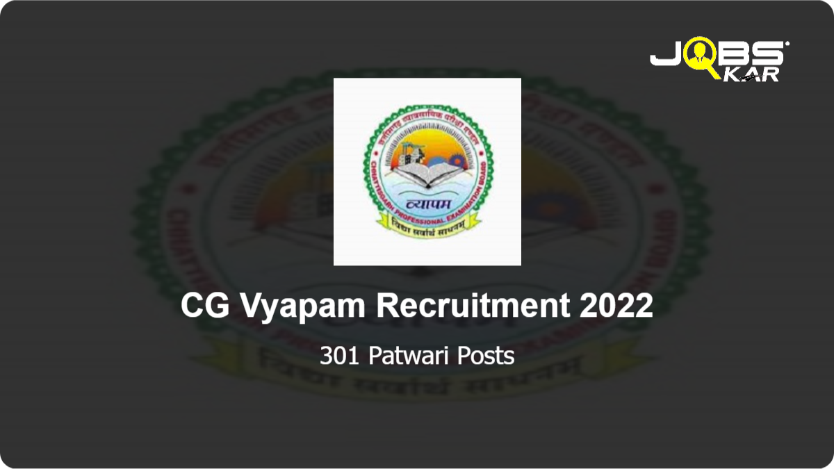 CG Vyapam Recruitment 2022: Apply Online for 301 Patwari Posts