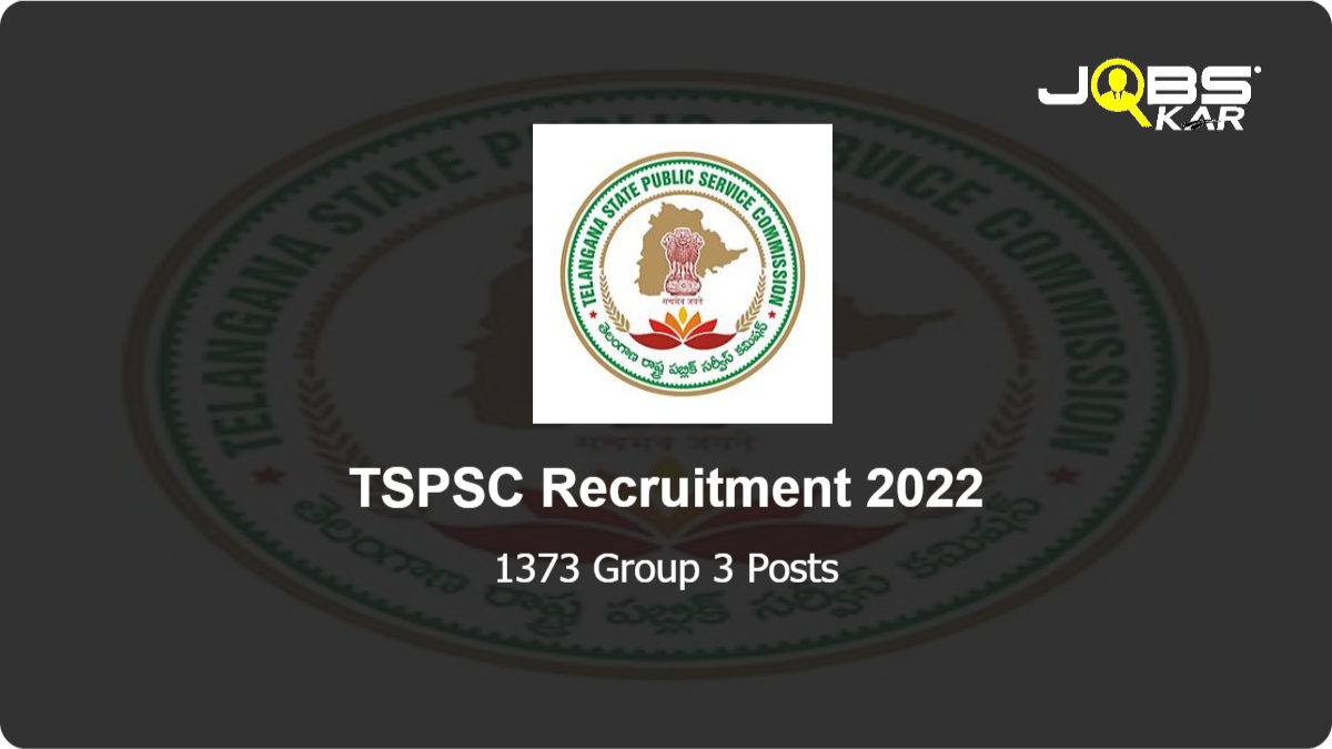 TSPSC Recruitment 2022: Apply Online for 1373 Group 3 Posts
