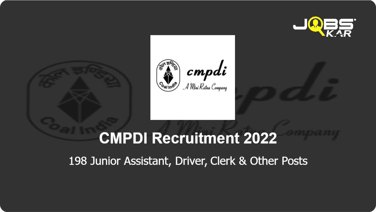 CMPDI Recruitment 2022: Apply for 198 Junior Assistant, Driver, Clerk, Surveyor, Data Entry Operator, Staff Nurse, Overseer, Dresser, Assistant Driller & Other Posts