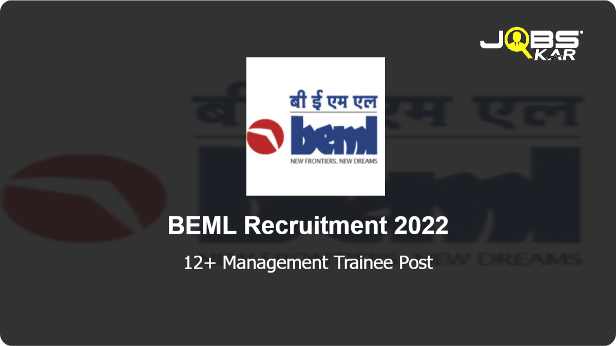 BEML Recruitment 2022: Apply Online for Various Management Trainee Posts