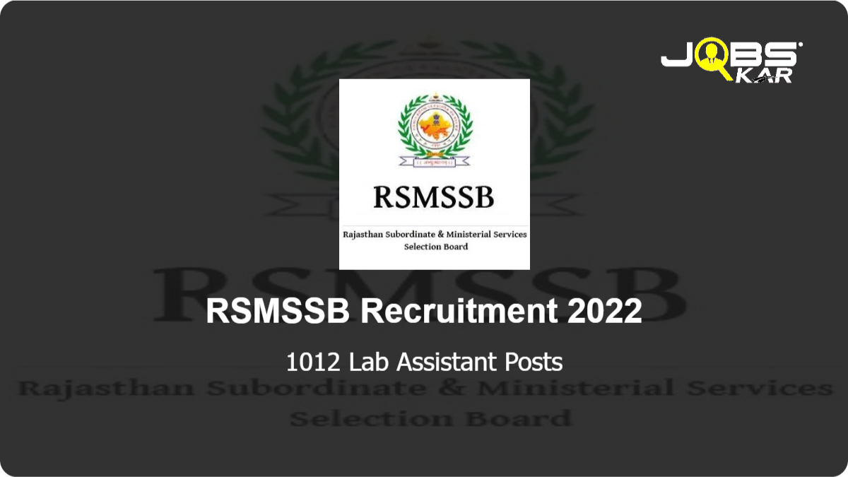 RSMSSB Recruitment 2022: Apply Online for 1012 Lab Assistant Posts