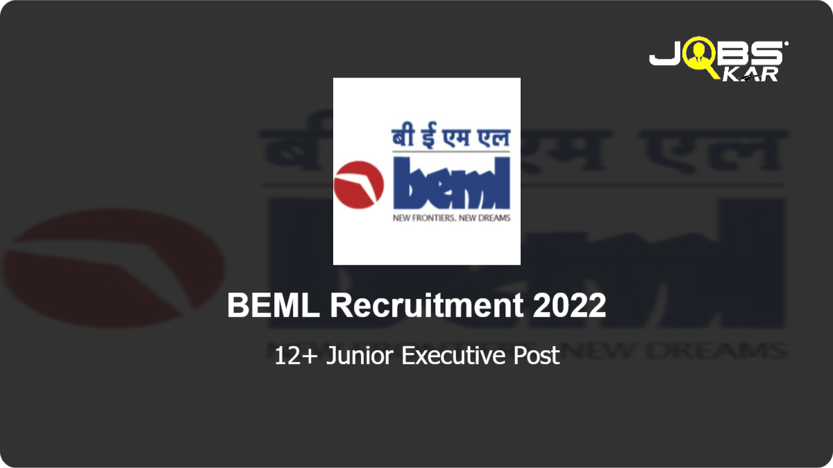 BEML Recruitment 2022: Apply Online for 12+ Junior Executive Posts