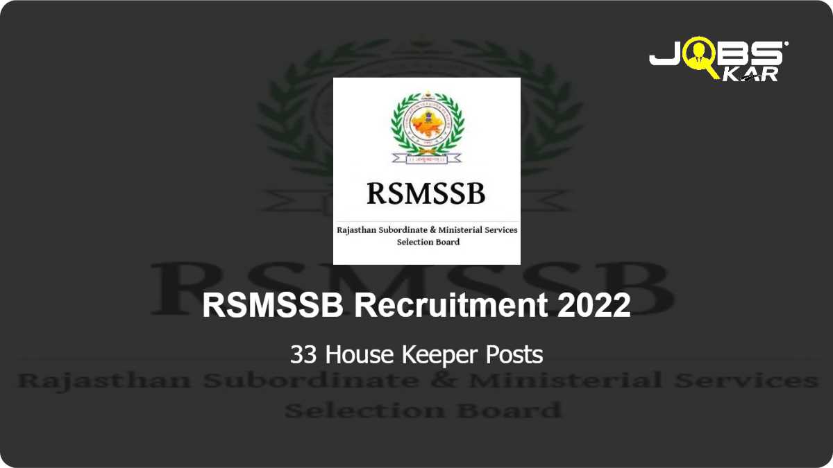 RSMSSB Recruitment 2022: Apply Online for 33 House Keeper Posts