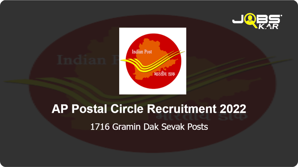 AP Postal Circle Recruitment 2022: Apply Online for 1716 Gramin Dak Sevak Posts
