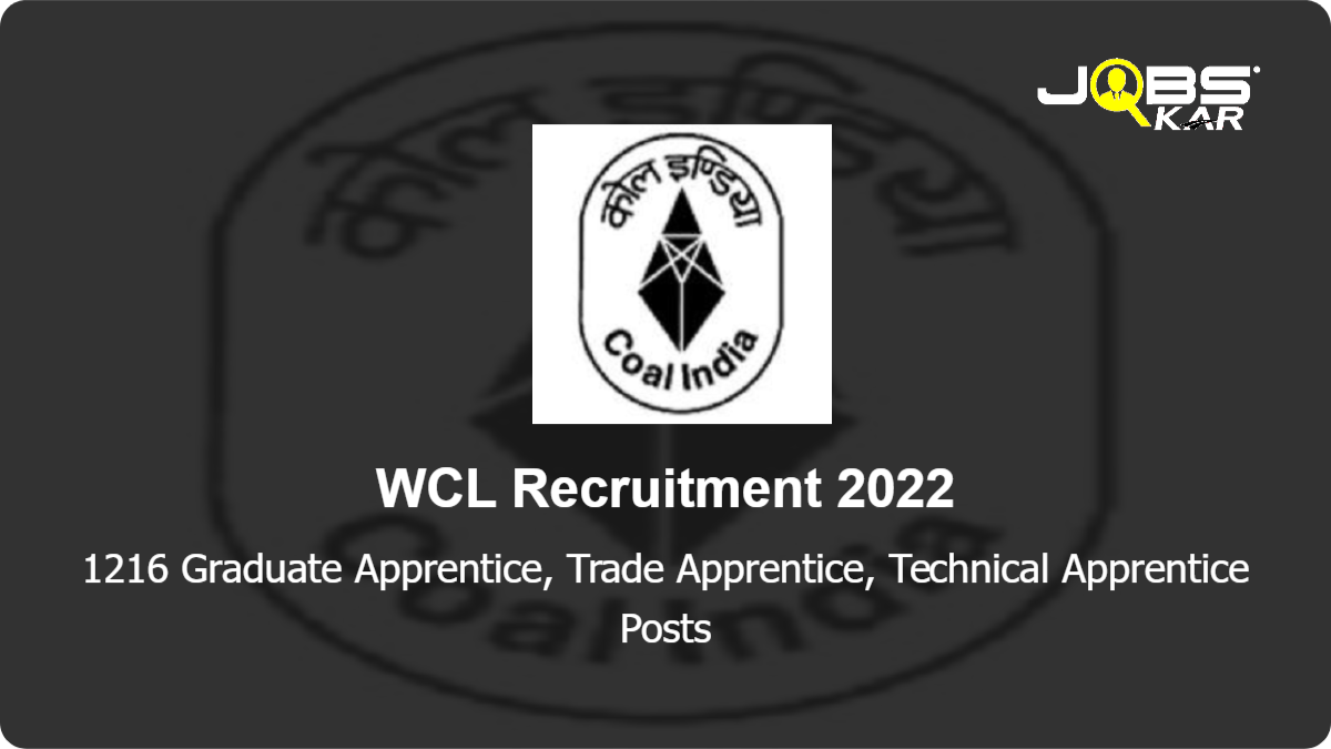 WCL Recruitment 2022: Apply Online for 1216 Graduate Apprentice, Trade Apprentice, Technical Apprentice Posts