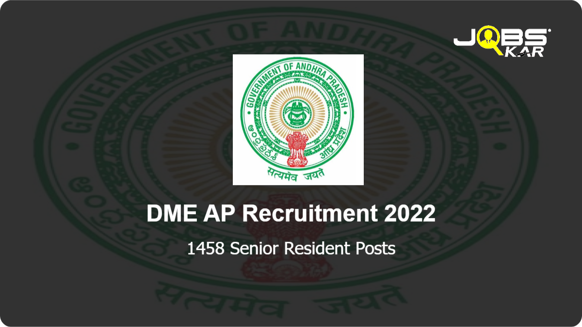 DME AP Recruitment 2022: Apply Online for 1458 Senior Resident Posts
