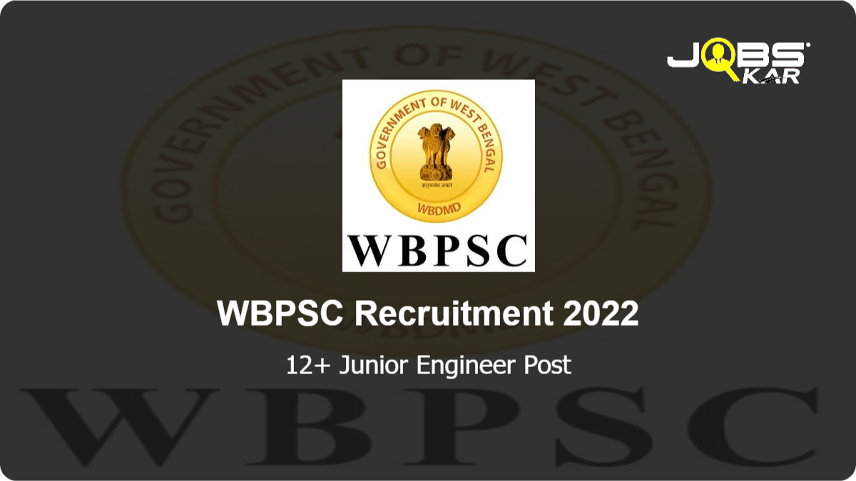 WBPSC Recruitment 2022: Apply Online for Various Junior Engineer Posts