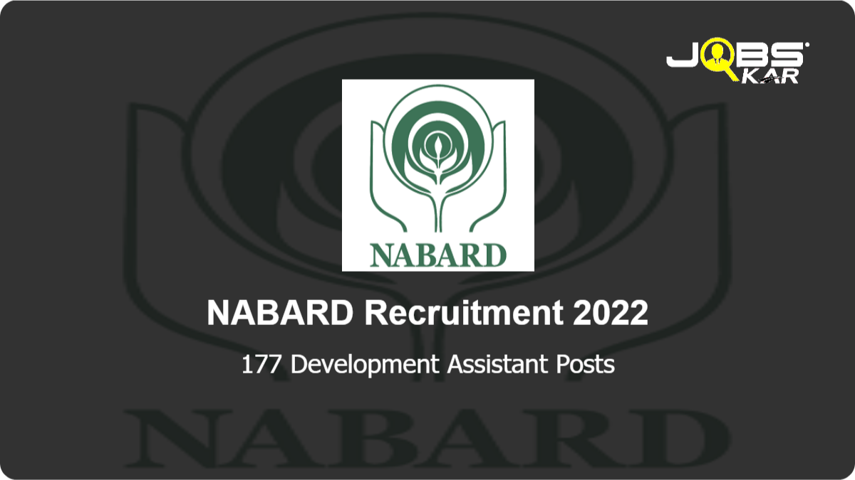 NABARD Recruitment 2022: Apply Online for 177 Development Assistant Posts