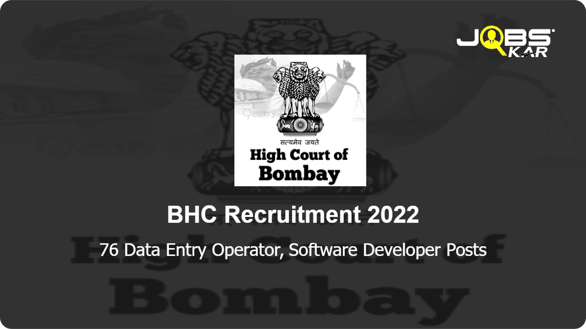 BHC Recruitment 2022: Apply Online for 76 Data Entry Operator, Software Developer Posts