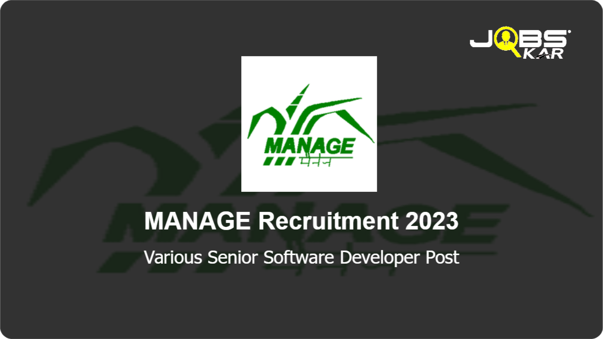 MANAGE Recruitment 2023: Apply for Various Senior Software Developer Posts