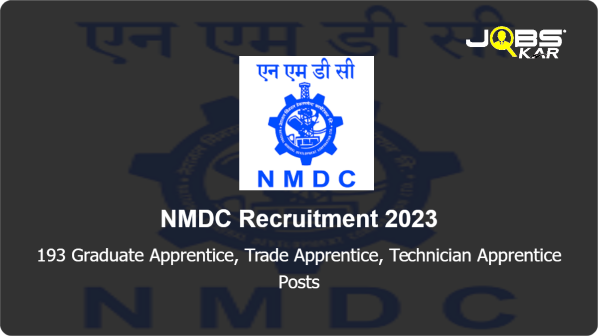 NMDC Recruitment 2023: Walk in for 193 Graduate Apprentice, Trade Apprentice, Technician Apprentice Posts